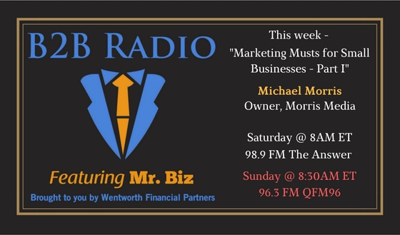  Marketing Musts for Small Business Part 1